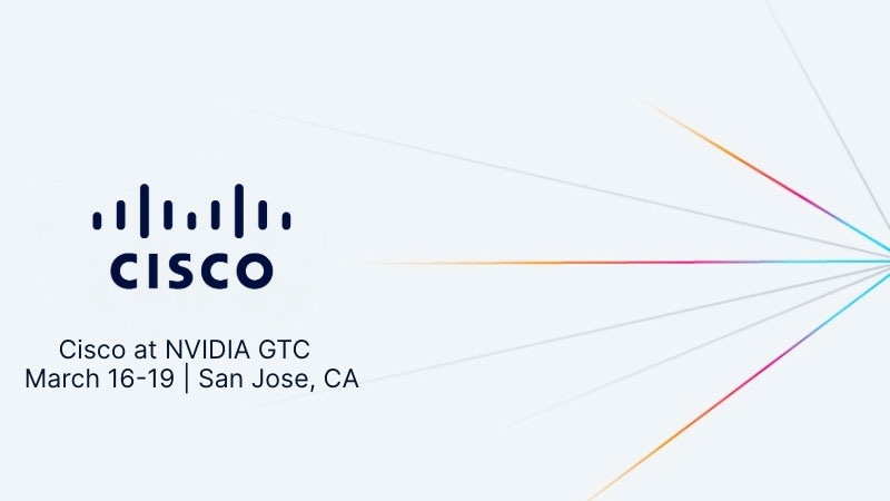 Cisco at NVIDIA GTC